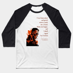 Misery made me a fiend Baseball T-Shirt